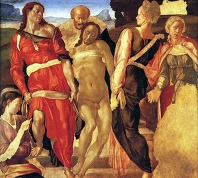 Положение во гроб   Микеланджело Буонарроти