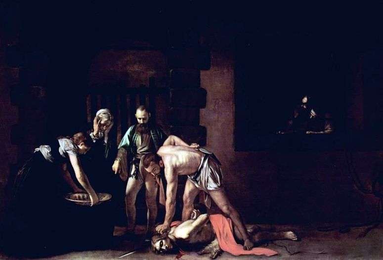 Усекновение головы Иоанна Крестителя   Микеланджело Меризи да Караваджо