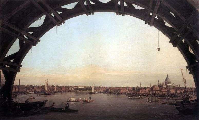 Вид на Лондон через арку Вестминстерского моста   Антонио Каналетто